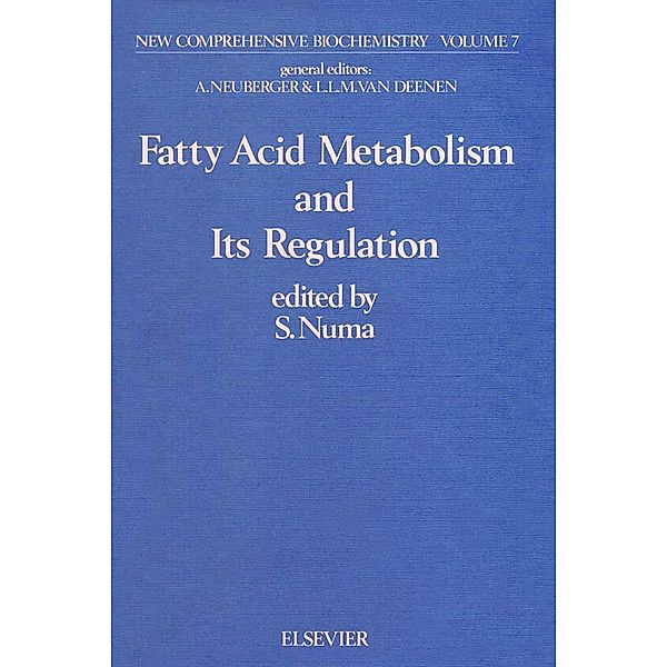 Fatty Acid Metabolism and its Regulation