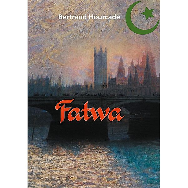 Fatwa, Bertrand Hourcade