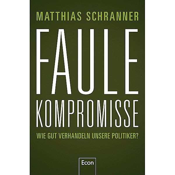 Faule Kompromisse, Matthias Schranner