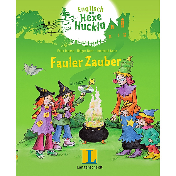 Fauler Zauber, m. Audio-CD, Felix Janosa, Holger Buhr