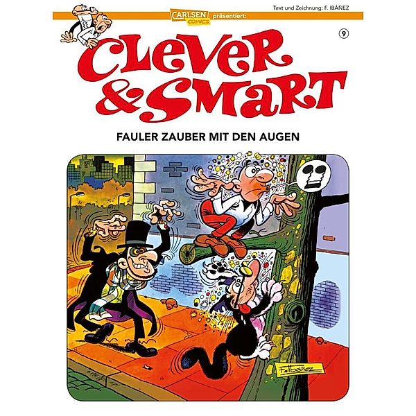 Fauler Zauber mit den Augen / Clever & Smart Bd.9, Francisco Ibáñez