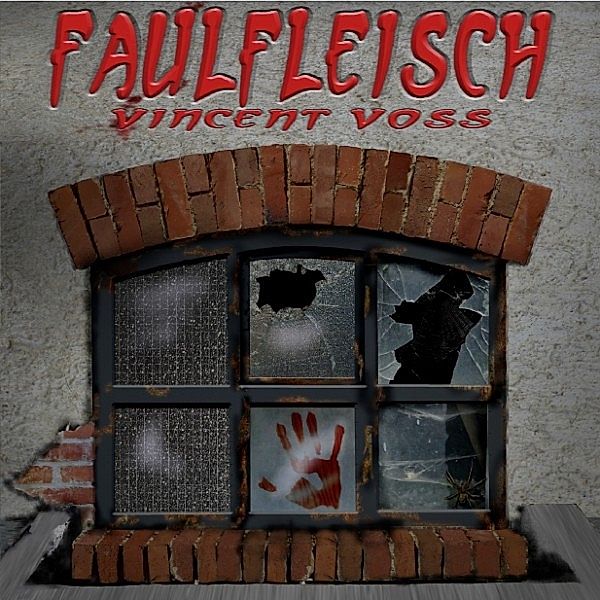 Faulfleisch - 1 - Faulfleisch (Folge 1), Vincent Voss