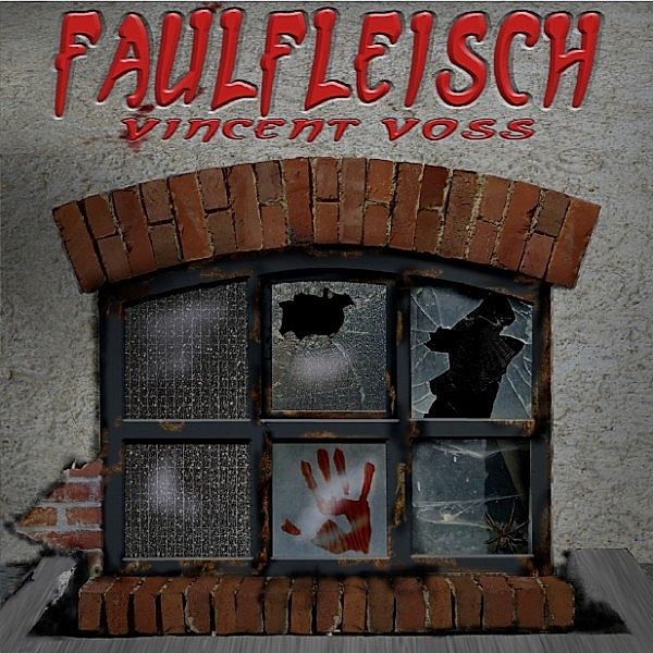 Faulfleisch - 3 - Faulfleisch (Folge 3), Vincent Voss