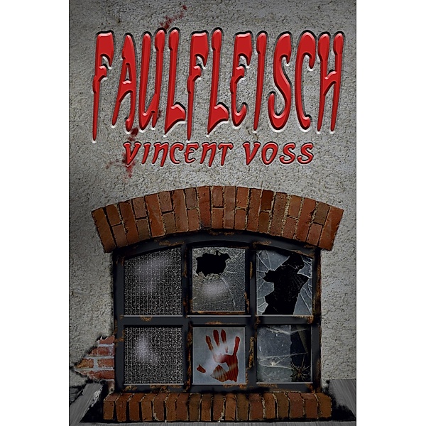 Faulfleisch, Vincent Voss