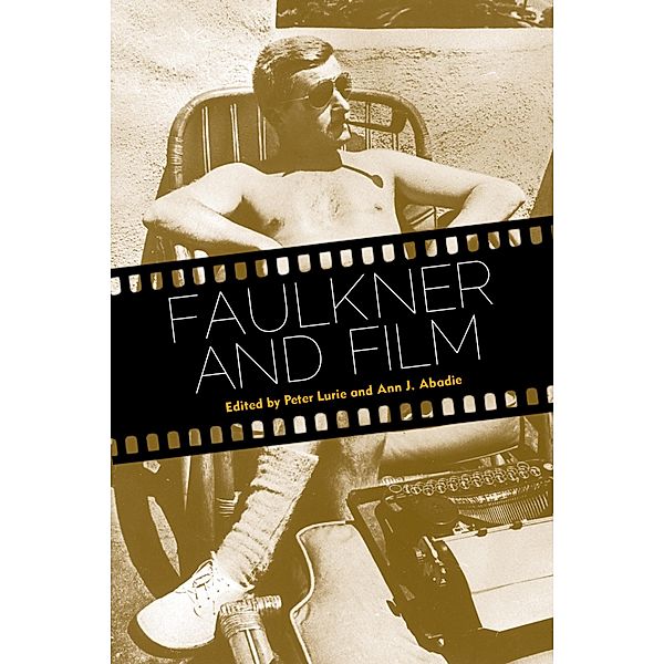 Faulkner and Film / Faulkner and Yoknapatawpha Series