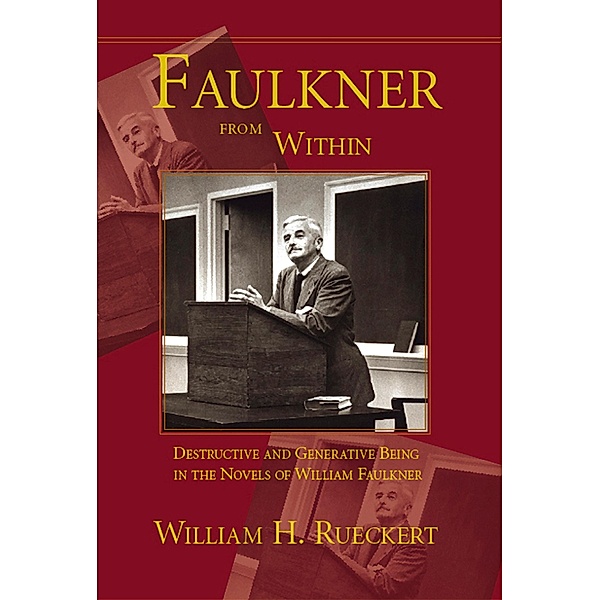 Faulkner from Within, William H. Rueckert