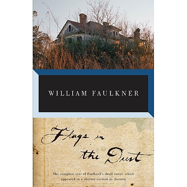 Faulkner, W: Flags In The Dust, William Faulkner