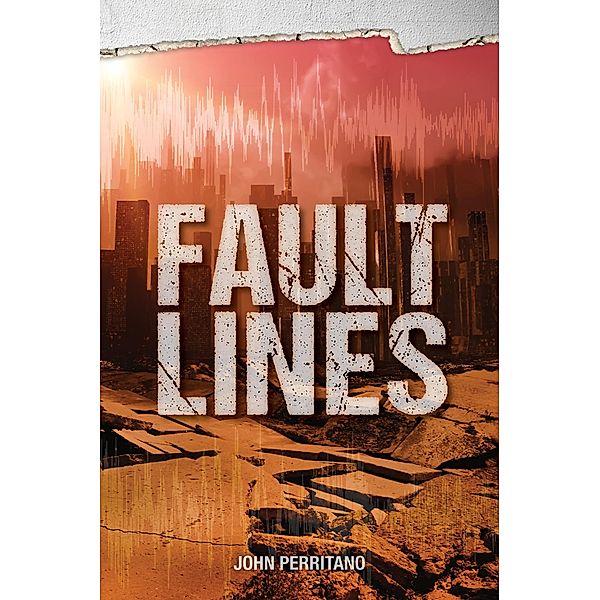 Fault Lines, Perritano John Perritano