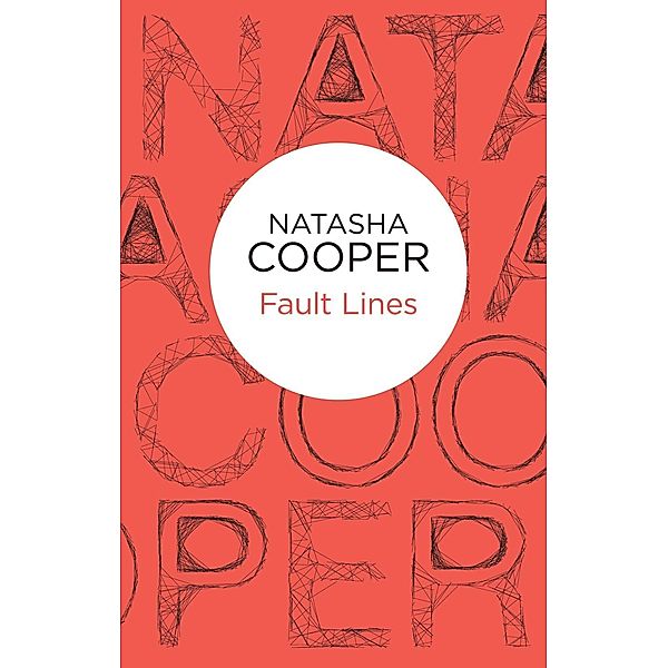 Fault Lines (Trish Maguire 2) (Bello), Natasha Cooper