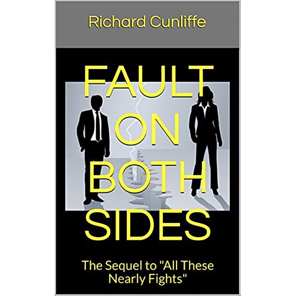 Fault on Both Sides, Richard Cunliffe