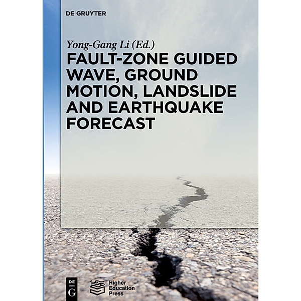 Fault-Zone Guided Wave, Ground Motion, Landslide and Earthquake Forecast