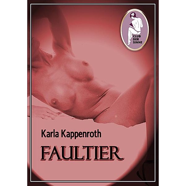 Faultier, Karla Kappenroth