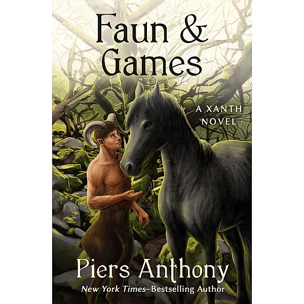 Faun & Games / The Xanth Novels, Piers Anthony