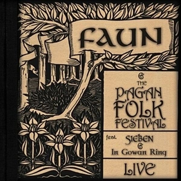 Faun & The Pagan Folk Festival, Faun