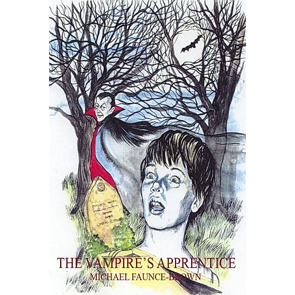 Faunce Breath-taking Action: The Vampire's Apprentice, Michael Faunce-Brown