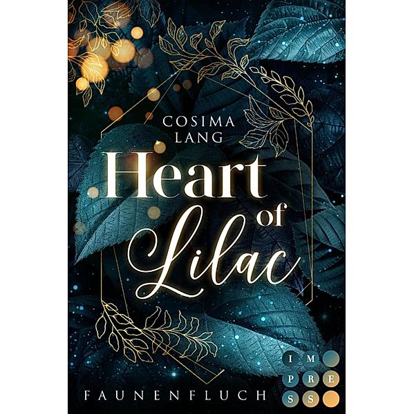 Faunenfluch 1: Heart of Lilac / Faunenfluch Bd.1, Cosima Lang