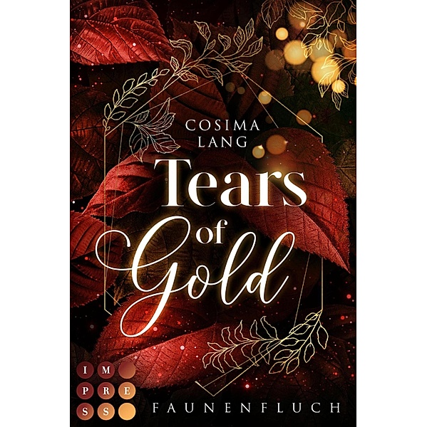 Faunenfluch 2: Tears of Gold / Faunenfluch Bd.2, Cosima Lang