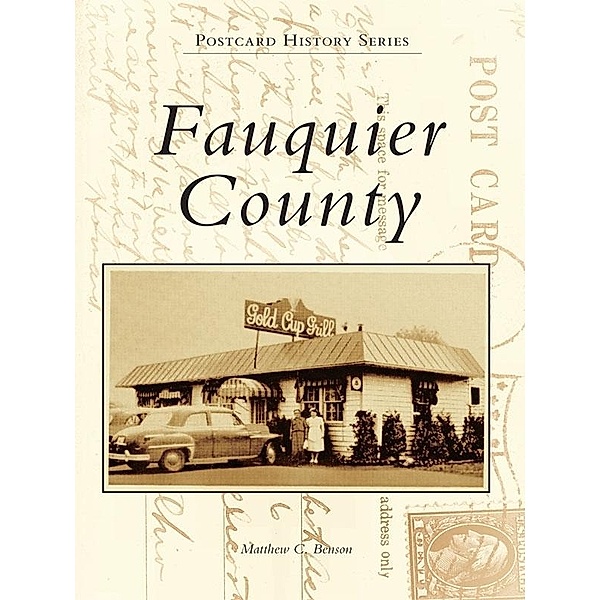 Fauquier County, Matthew C. Benson