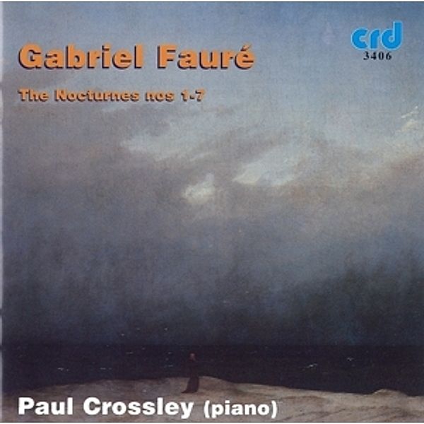 Faure Nocturnes 1-7, Paul Crossley