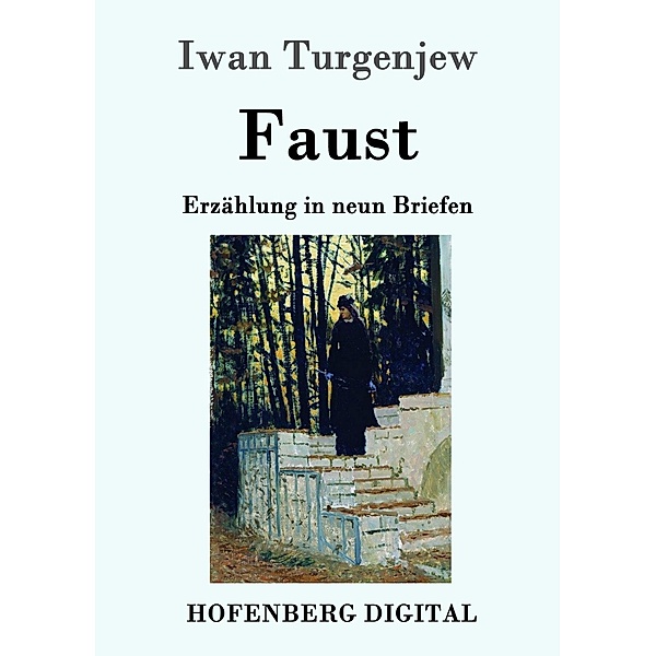 Faust, Iwan Turgenjew