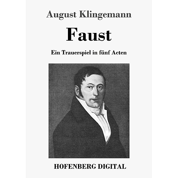 Faust, August Klingemann