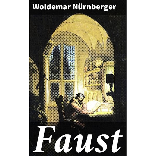 Faust, Woldemar Nürnberger