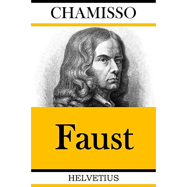 Faust, Adelbert von Chamisso