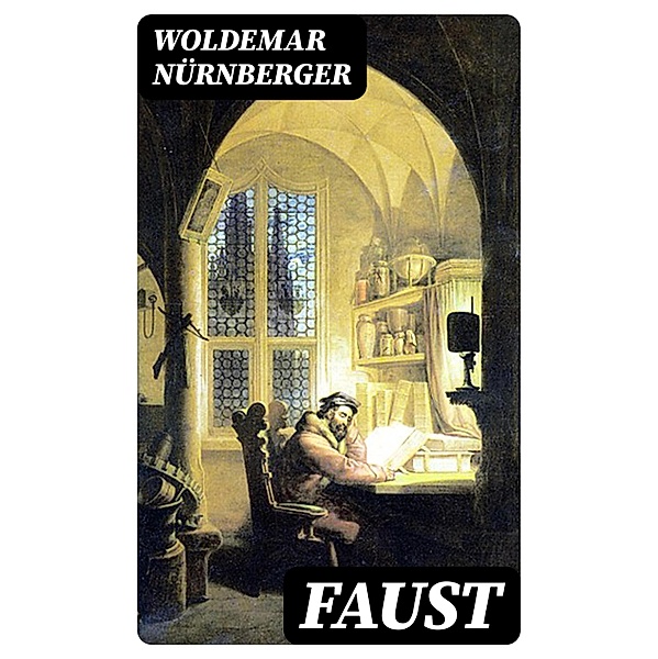Faust, Woldemar Nürnberger