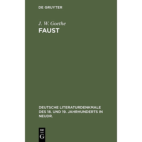 Faust, Johann Wolfgang von Goethe