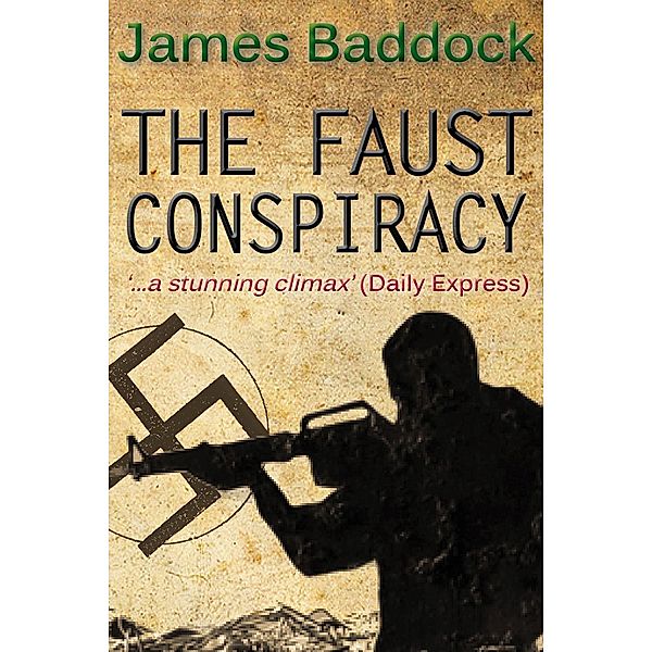 Faust Conspiracy, James Baddock