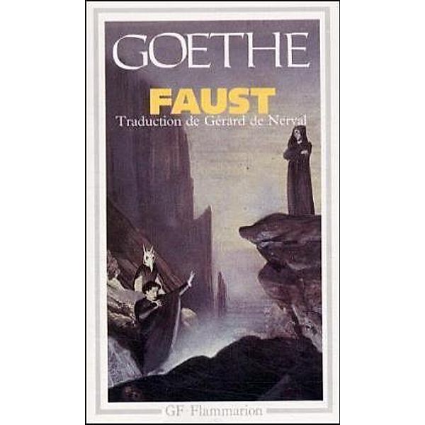 Faust, französ. Ausgabe, Johann Wolfgang von Goethe