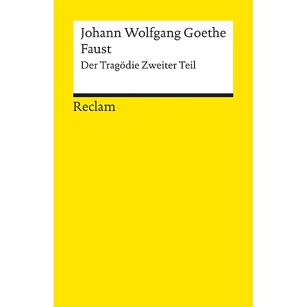 Faust II, Johann Wolfgang Goethe