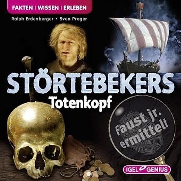 Faust jr. ermittelt 4. Störtebekers Totenkopf, 1 Audio-CD, Ralph Erdenberger, Sven Preger