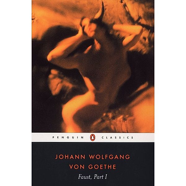 Faust, Part I, Goethe