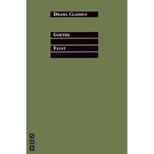 Faust Parts 1 & 2 / NHB Drama Classics Bd.0, Johann Wolfgang Goethe