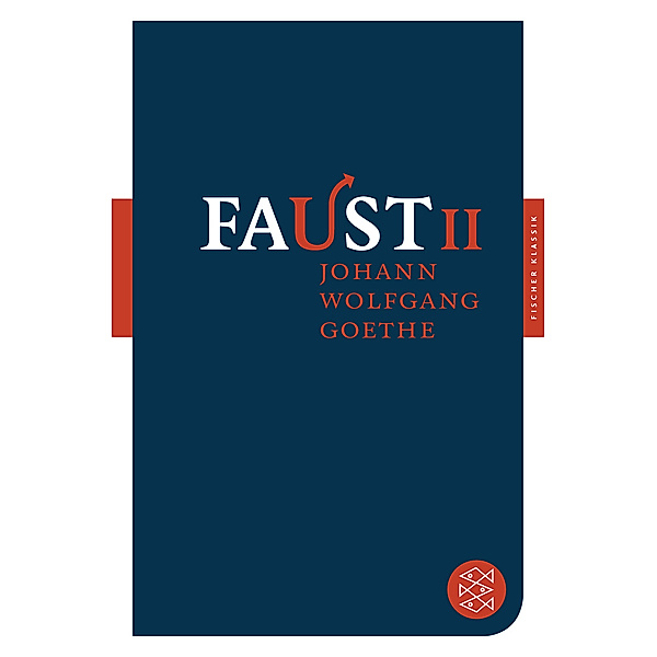 Faust.Tl.2, Johann Wolfgang von Goethe