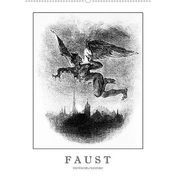 Faust - Weltliteraturkalender (Wandkalender 2023 DIN A2 hoch), 4arts