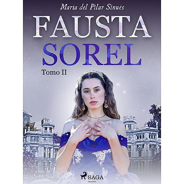 Fausta Sorel. Tomo II, María del Pilar Sinués