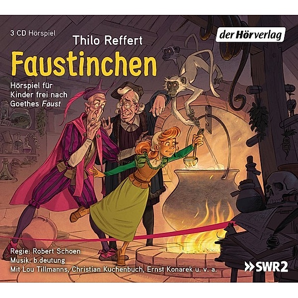 Faustinchen,3 Audio-CDs, Thilo Reffert, Johann Wolfgang von Goethe