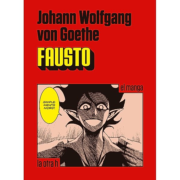 Fausto, Johann Wolfgang von Goethe