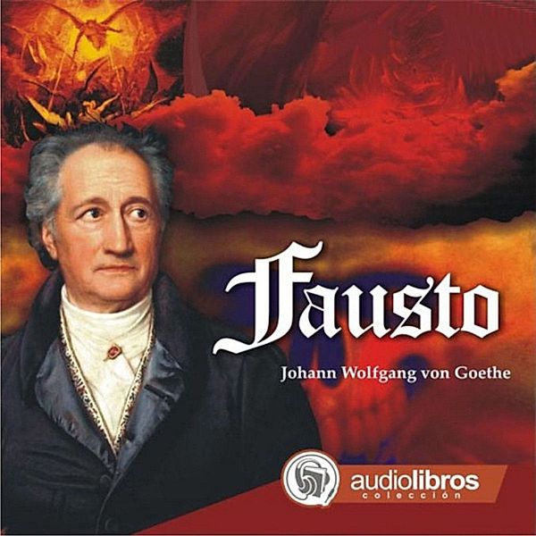 Fausto, Johann Wolfgang Goethe