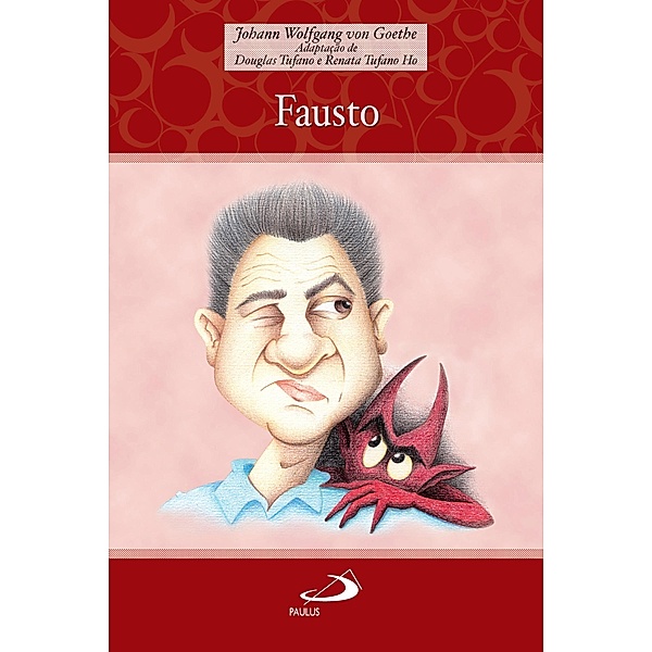 Fausto / Encontro com os clássicos, Johann Wolfgang von Goethe