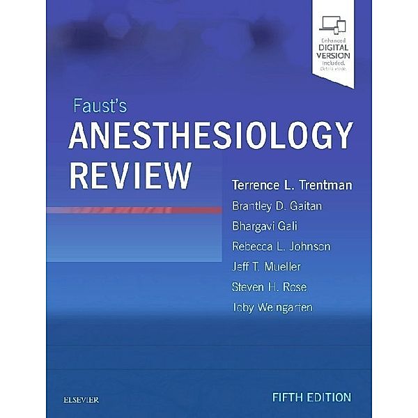 Faust's Anesthesiology Review, Mayo Foundation for Medical Education