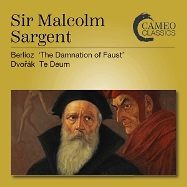 Faust'S Verdammnis/Te Deum, Sir Malcolm Sargent, Elisabeth Schwarzkopf, Bbc So