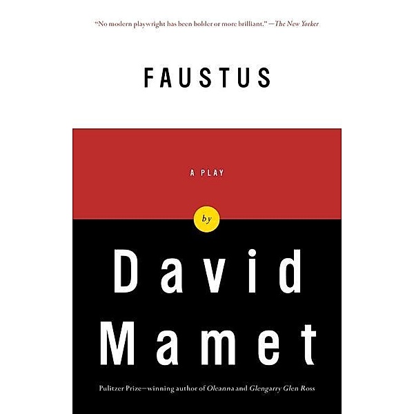 Faustus, David Mamet