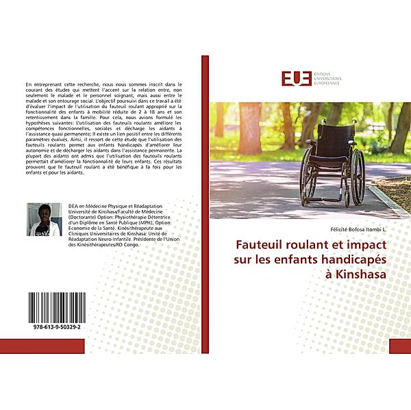 Fauteuil roulant et impact sur les enfants handicapés à Kinshasa, Félicité Bofosa Itombi L.