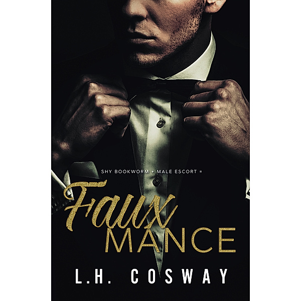 Fauxmance, L.H. Cosway