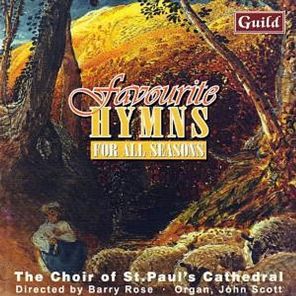 Fav.Hymnes For All Seasons, Rose, Choir Of St.Pauls Cathedral