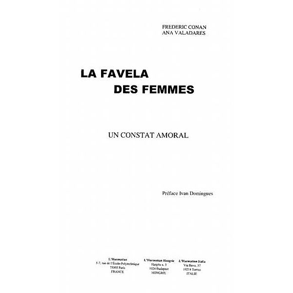 Favela des femmes: un constatamoral / Hors-collection, Conan