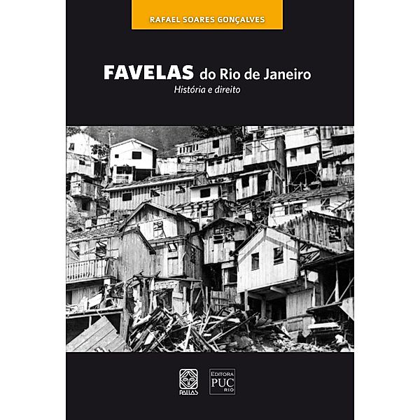 Favelas do Rio de Janeiro, Rafael Soares Gonçalves